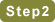 step2